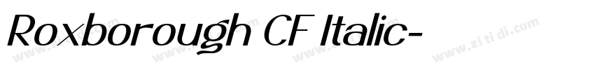 Roxborough CF Italic字体转换
